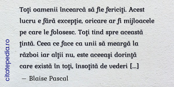 Fiecare om cauta fericire Pascal)