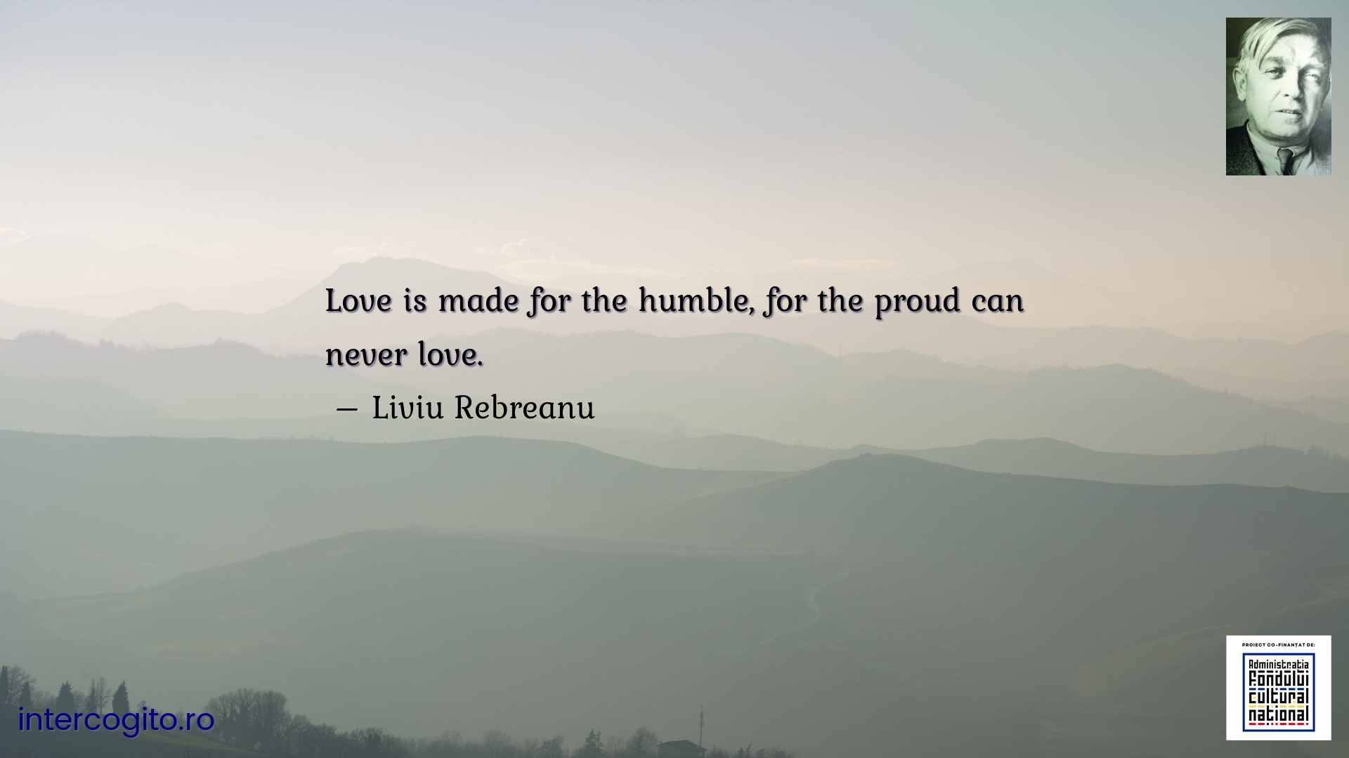 Love is made for the humble, for the proud can never love.