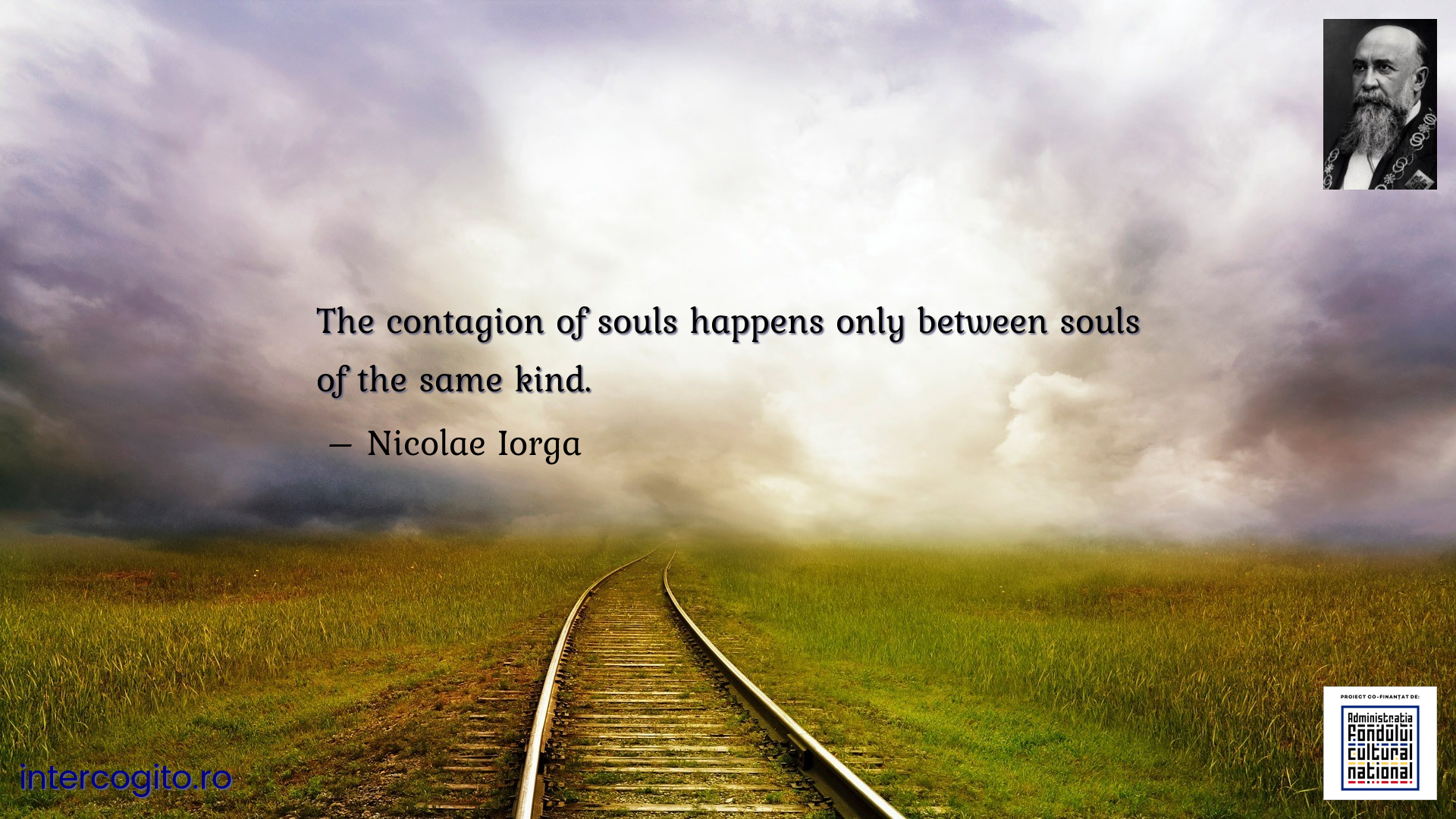 The contagion of souls happens only between souls of the same kind.