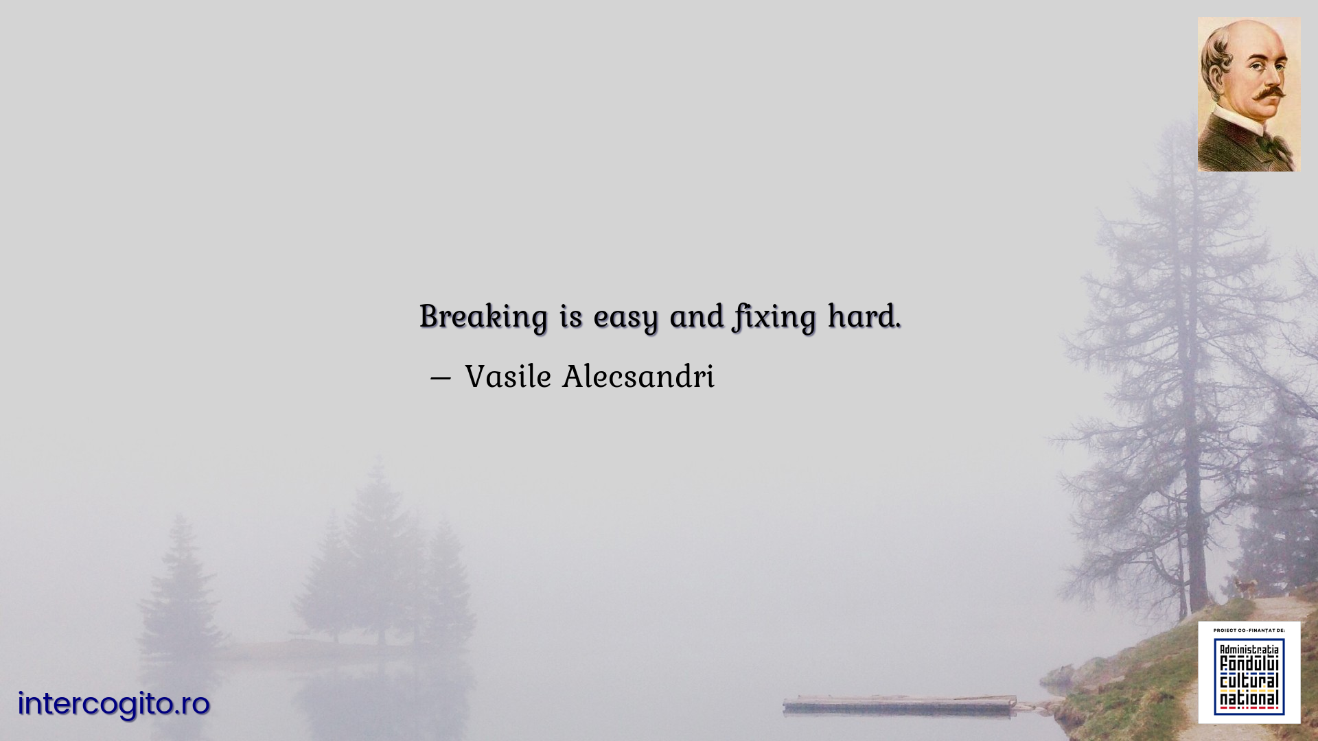 Breaking is easy and fixing hard.