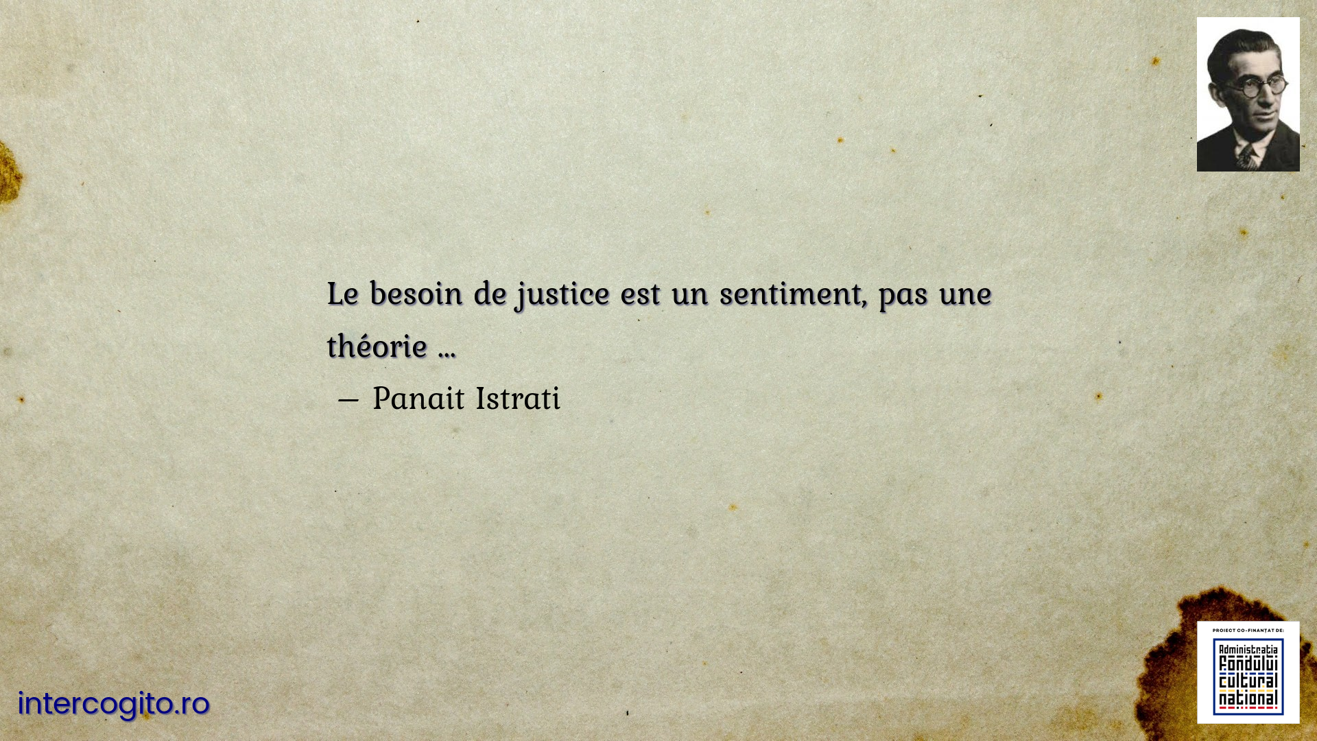 Le besoin de justice est un sentiment, pas une théorie ...