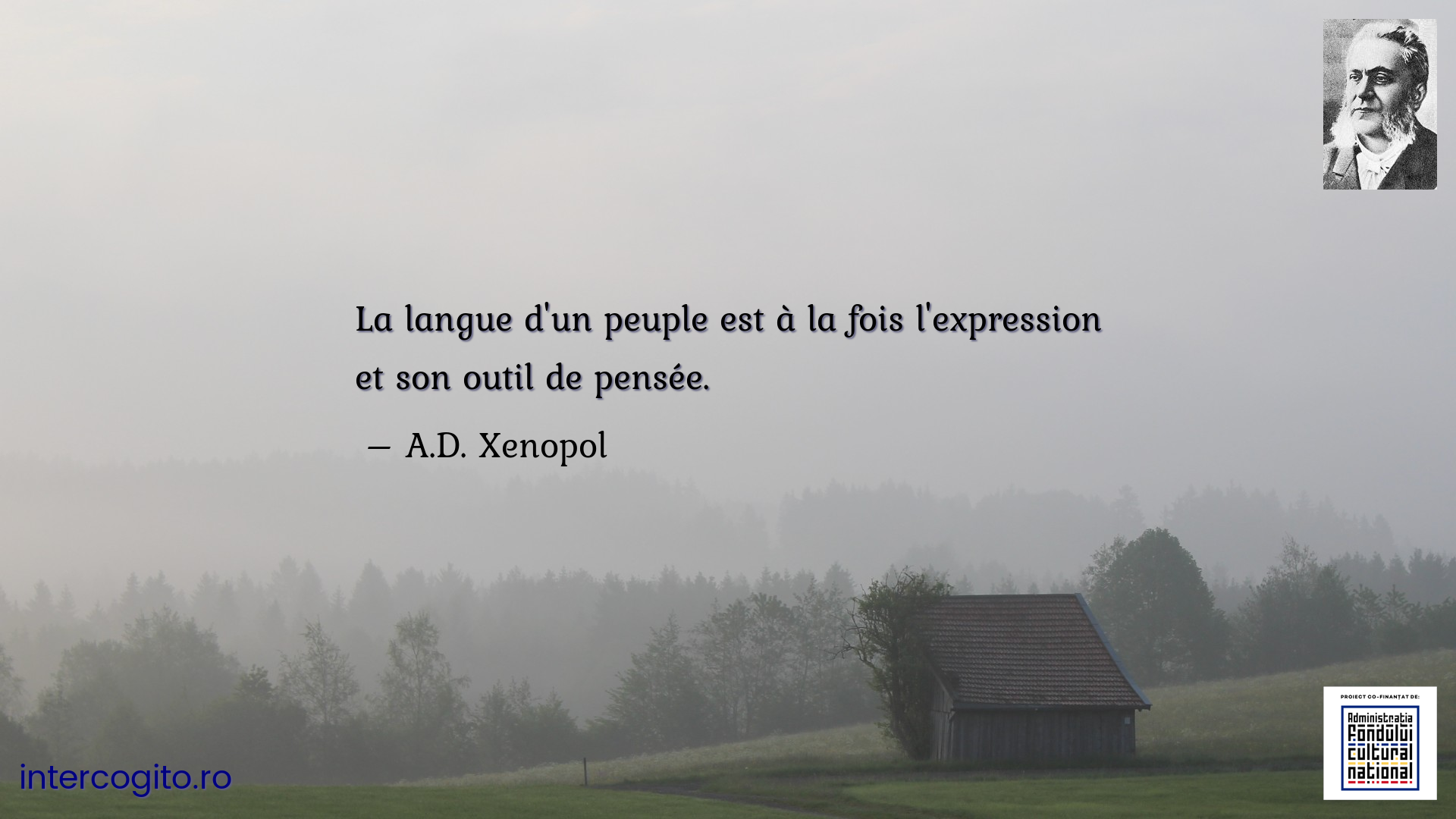 La langue d'un peuple est à la fois l'expression et son outil de pensée.