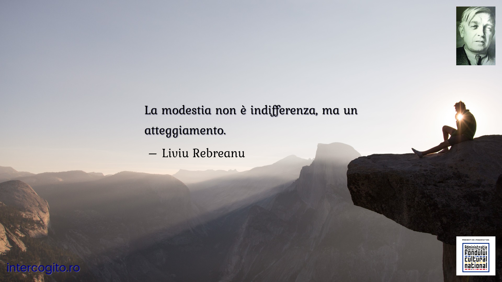 La modestia non è indifferenza, ma un atteggiamento.