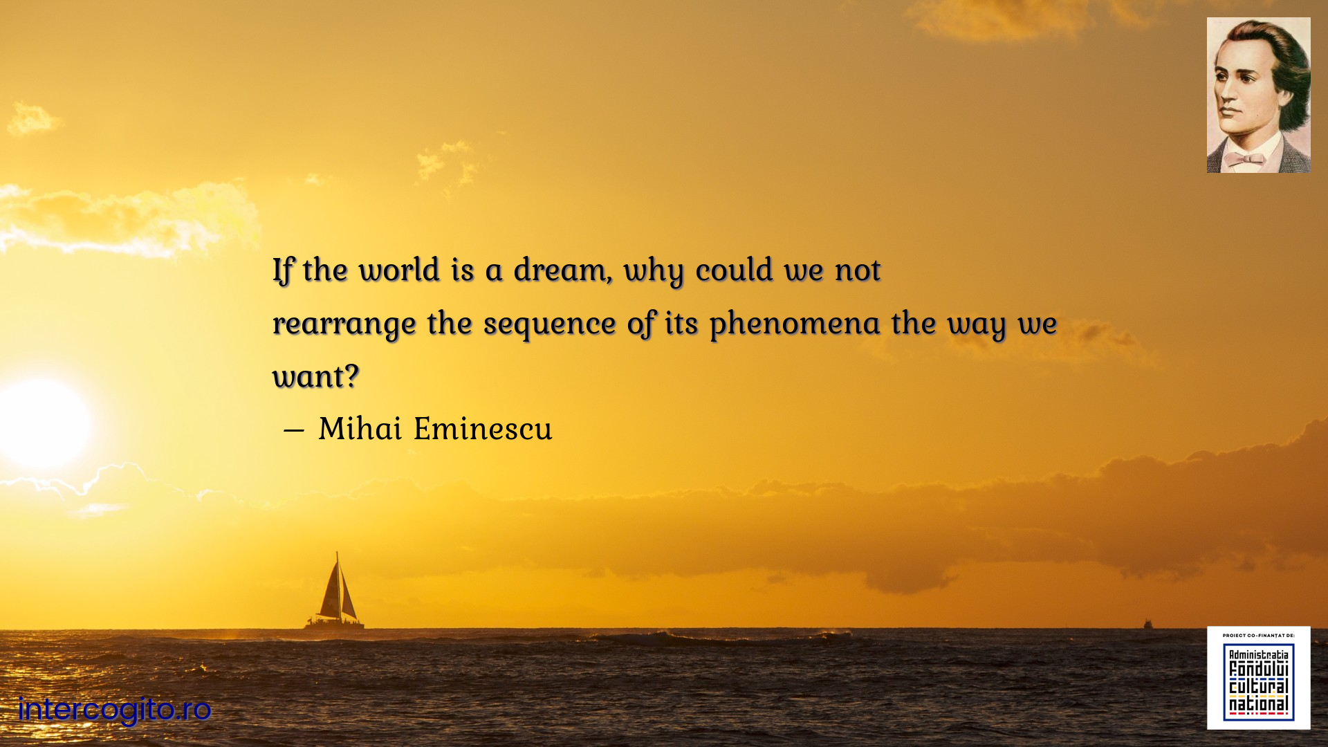 If the world is a dream, why could we not rearrange the sequence of its phenomena the way we want?