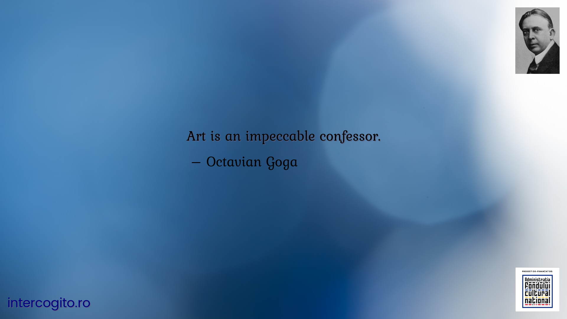 Art is an impeccable confessor.